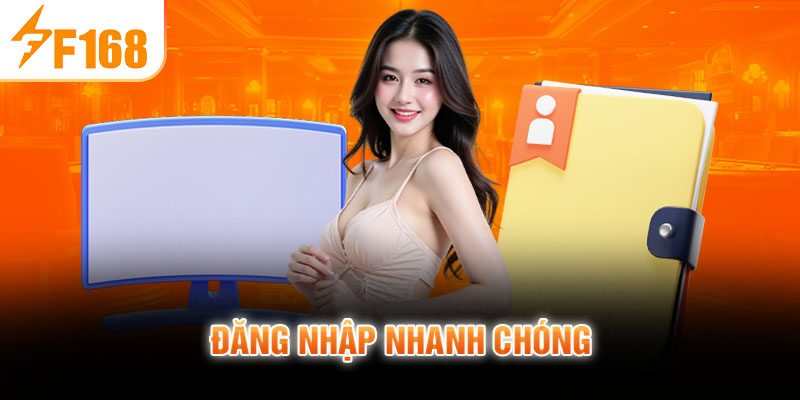 Đăng nhập nhanh chóng